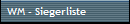 WM - Siegerliste